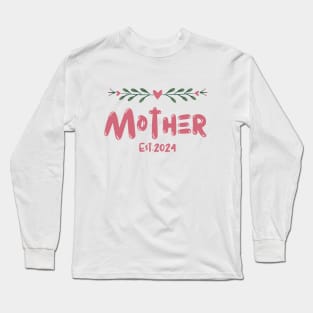 Promoted to mommy. Mom est 2024. Flowers Long Sleeve T-Shirt